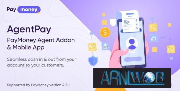 AgentPay v10 An Addon for PayMoney Agents with Mobile