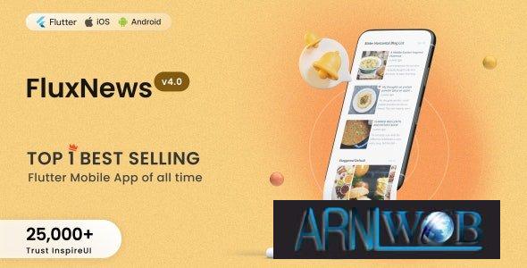 Introducing FluxNews Version 410 A mobile app built with Flutter